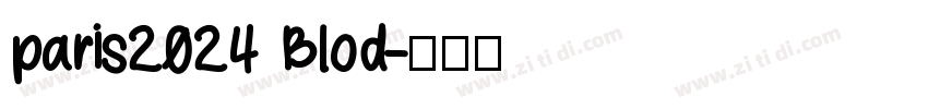 paris2024 Blod字体转换